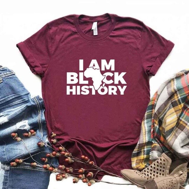 I AM BLACK HISTORY!